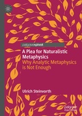 Cover: A Plea for Naturalistic Metaphysics - Palgrave Macmillan