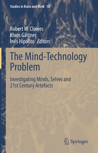 Enlarge image Cover: The Mind-Technology Problem - Springer
