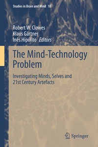 Enlarge image Cover: The Mind-Technology Problem - Springer