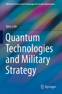Enlarge image Cover: Quantum Technologies and Military Strategy - Springer