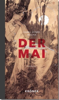 Enlarge image Cover: Der Mai - Alfred Kröner Verlag