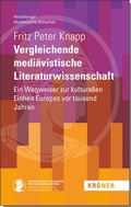 Bild: Vergleichende medi&auml;vistische Literaturwissenschaft - Alfred Kr&ouml;ner Verlag