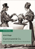 Cover: Currywurst & Co. - Franz Steiner Verlag