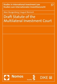 Enlarge image Cover: Draft Statute of the Multilateral Investment Court - Facultas