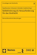 Cover: Kollektivierung als Herausforderung f&uuml;r das Strafrecht - Facultas