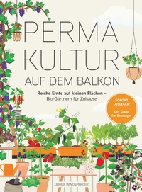 Abbildung von: Permakultur auf dem Balkon - YUNA