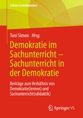 Cover: Demokratie im Sachunterricht - Sachunterricht in der Demokratie - Springer VS