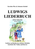Cover: Ludwigs Liederbuch f&uuml;r Violine - epubli