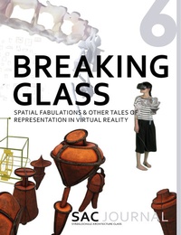 Bild vergrößern Bild: SAC Journal 6: Breaking Glass - AADR - Art Architecture Design Research