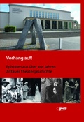 Cover: Vorhang auf - Graphische Werkst&auml;tten Zittau