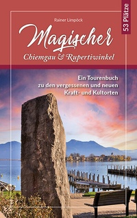 Abbildung von: Magischer Chiemgau und Rupertiwinkel - Plenk Media und Verlag