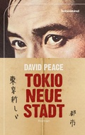 Cover: Tokio, neue Stadt - Liebeskind