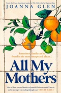 Cover: All My Mothers - The Borough Press
