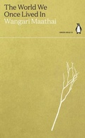 Cover: The World We Once Lived In - Penguin Books Ltd