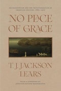 Cover: No Place of Grace - University of Chicago Press