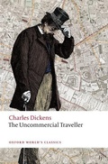 Cover: The Uncommercial Traveller - Oxford University Press