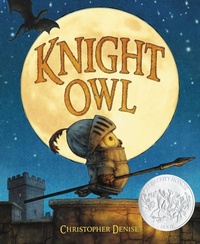 Enlarge image Cover: Knight Owl - Little, Brown Young Readers