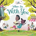 Cover: When I'm With You - Little, Brown Young Readers