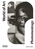 Cover: Photomontage - Thames & Hudson Ltd
