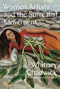 Cover: Women Artists and the Surrealist Movement - Thames & Hudson Ltd