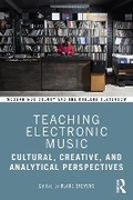 Cover: Teaching Electronic Music - Routledge