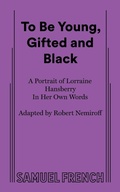 Cover: To Be Young, Gifted and Black - Samuel French Ltd