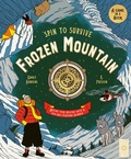 Cover: Spin to Survive: Frozen Mountain: Volume 1 - Wide Eyed Editions