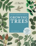 Cover: The Kew Gardener's Guide to Growing Trees: Volume 9 - Frances Lincoln