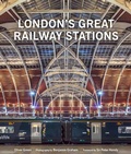 Cover: London's Great Railway Stations - Frances Lincoln