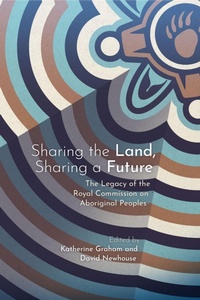 Enlarge image Cover: Sharing the Land, Sharing a Future - University of Manitoba Press