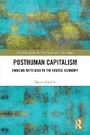 Cover: Posthuman Capitalism - Routledge