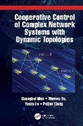 Cover: Cooperative Control of Complex Network Systems with Dynamic Topologies - CRC Press