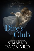 Cover: Dire's Club - Kimberly Packard