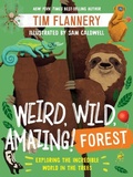 Cover: Weird, Wild, Amazing! Forest - Norton Children's Books