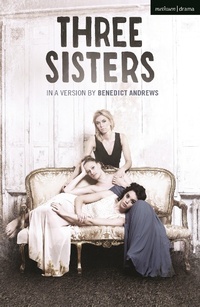 Enlarge image Cover: Three Sisters - Methuen Drama