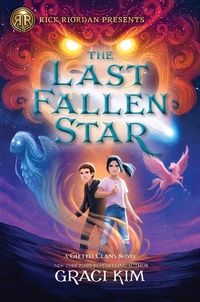 Enlarge image Cover: The Last Fallen Star - Rick Riordan Presents