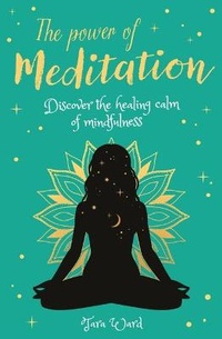 Enlarge image Cover: The Power of Meditation - Sirius Entertainment