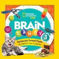 Cover: Brain Candy 3 - National Geographic Kids