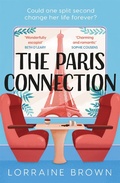 Cover: The Paris Connection - Orion (an Imprint of The Orion Publishing Group Ltd )