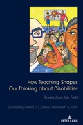 Cover: How Teaching Shapes Our Thinking About Disabilities - Peter Lang Verlag