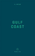 Cover: Wildsam Field Guides: Gulf Coast - Wildsam