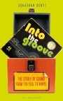Cover: Into the Groove - Bloomsbury Sigma