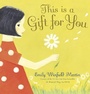Cover: This Is a Gift for You - Random House Books for Young Readers
