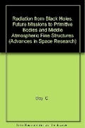 Cover: Radiation from Black Holes, Future Missions to Primitive Bodies and Middle Atmospheric Fine Structures: Volume 19 - Elsevier