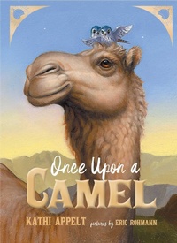 Enlarge image Cover: Once Upon a Camel - Atheneum Books