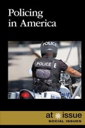 Cover: Policing in America - Greenhaven Publishing