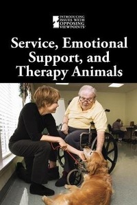 Enlarge image Cover: Service, Emotional Support, and Therapy Animals - Greenhaven Publishing