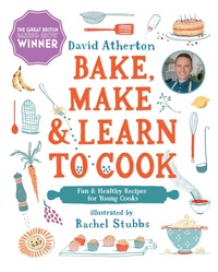 Enlarge image Cover: Bake, Make, and Learn to Cook - Candlewick Press,U.S.