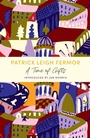 Cover: A Time of Gifts - John Murray Publishers Ltd