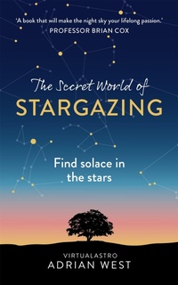 Enlarge image Cover: The Secret World of Stargazing - Yellow Kite